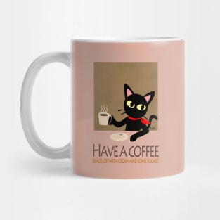 Have a coffee Mug